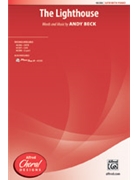 Lighthouse by Beck Andy for SATB and Piano