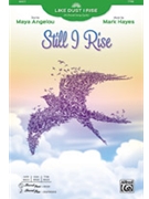 Still I Rise by Hayes Mark Maya Angelou for TTBB and Piano