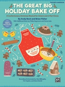 Great Big Holiday Bake Off by Beck and Fisher - Billingsley Hayden - for Teacher