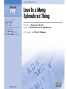Love Is a Many Splendored Thing by Fain Sammy - Hayes Mark - Paul Francis Webster for SAB and Piano