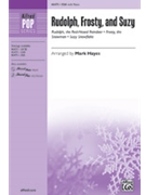 Rudolph Frosty and Suzy by Various - Hayes Mark - for SSA and Piano