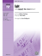 Light - from next to normal by Kitt Tom - DeSpain Lisa - Brian Yorkey for SSA and Piano
