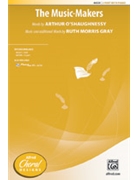 Music-Makers by Gray Ruth Morris Arthur O'Shaughnessy for 2-Part and Piano