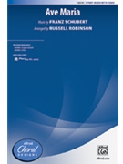 Ave Maria by Schubert Franz - Robinson Russell L - for 3-Part Mixed and Piano