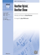 Another Op'nin' Another Show by Porter Cole - Althouse Jay - Kiss Me Kate for 3-Part Mixed and Piano