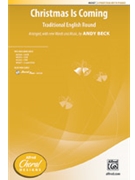 Christmas Is Coming by - Beck Andy - for 2 or 3-Part and Piano (Trad English Round)