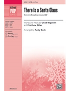 There Is a Santa Claus by Beguelin and Sklar - Beck Andy - Elf for SATB and Piano