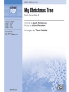 My Christmas Tree - from Home Alone 2 by Menken Alan - Fettke Tom - Jack Feldman for SAB and Piano