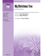 My Christmas Tree - from Home Alone 2 by Menken Alan - Fettke Tom - Jack Feldman for SSA and Piano