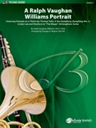 Ralph Vaughn Williams Portrait A by Vaughan Williams Ralph - Wagner Douglas E - for Concert Band