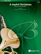 A Joyful Christmas [Concert Band] by - Lopez Victor - for Conductor Score