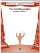 The Secret Laboratory by Adams Franklin D for Concert Band