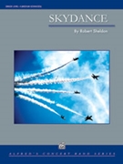 Skydance by Sheldon Robert for Concert Band
