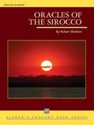 Oracles of the Sirocco by Sheldon Robert for Concert Band