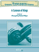 A Caravan of Kings [String Orchestra] by - Meyer Richard - for Conductor Score