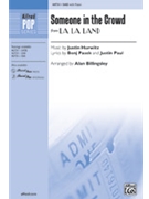 Someone in the Crowd by Hurwitz Justin - Billingsley Alan - for SAB and Piano