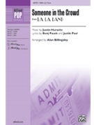 Someone in the Crowd by Hurwitz Justin - Billingsley Alan - for SSA and Piano
