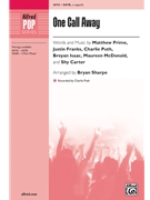 One Call Away by Prime Franks Puth - Sharpe Bryan - Charlie Puth for SATB a cappella