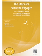 Stars Are with the Voyager by Donnelly and Strid Thomas Hood for 2-Part and Piano