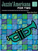 Jazzin' Americana for Two Book 3 by Rossi Wynn-Anne for 1 Piano 4 Hands
