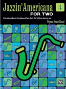 Jazzin' Americana for Two Book 4 by Rossi Wynn-Anne for 1 Piano 4 Hands