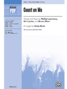 Count on Me by Lawrence Mars and Levine - Beck Andy - Bruno Mars for 3-Part Mixed and Piano