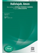 Hallelujah Amen by Handel George Frideric - Gilpin Greg - for TB and Piano
