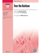 Over the Rainbow by Arlen Harold - Ijames Molly - E Y Harburg for SATB and Piano
