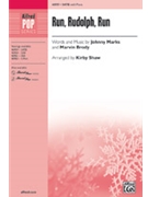 Run Rudolph Run by Marks and Brodie - Shaw Kirby - for SATB and Piano