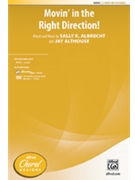 Movin' in the Right Direction by Albrecht and Althouse for 2-Part and Piano