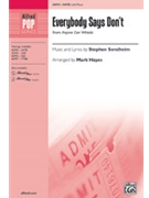 Everybody Says Don't by Sondheim Stephen - Hayes Mark - Anyone Can Whistle for SATB and Piano
