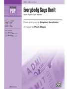 Everybody Says Don't by Sondheim Stephen - Hayes Mark - Anyone Can Whistle for SSAA and Piano