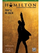You'll be Back by Miranda Lin-Manuel - DeSpain Lisa - Hamilton for TTB and Piano