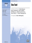 One Foot by Berger McMahon Rabin Maiman Petricca Ray and Waugaman - Billingsley Alan - Walk the Moon for SAB and Piano
