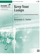 Keep Your Lamps [Opt. Djembe] by - Tucker Benjamin A - for Handbells 3-5 Octave