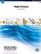 High Octane [Concert Band] by Bernotas Chris for Conductor Score