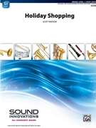 Holiday Shopping [Concert Band] by Watson Scott for Conductor Score