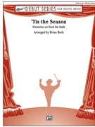 Tis the Season (Variations on Deck the Halls) by - Beck Brian - for Concert Band