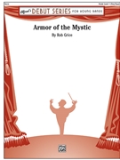 Armor of the Mystic by Grice Rob for Full Score