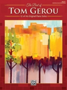 Best of Tom Gerou Book 1 by Gerou Tom for Piano