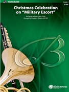 Christmas Celebration on "Military Escort" [Concert Band] by Bennett Harold - Wagner Douglas E - for Conductor Score