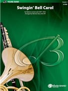 Swingin' Bell Carol [Concert Band] by Mykola Leontovych - Michael Story - for Conductor Score