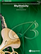 Rhythmicity [Concert Band] by Roszell Patrick for Conductor Score