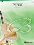 I'll Fight [Concert Band] by Warren Diane - Davis Jerry - for Conductor Score