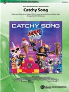 Catchy Song [String Orchestra] by Lajoie / Francis / Rushent / High - Bernotas Chris - for Conductor Score and Parts