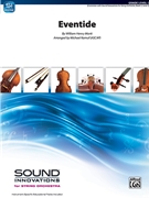 Eventide [String Orchestra] by Monk William Henry - Michael Kamuf - for Conductor Score