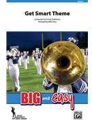Get Smart Theme [Marching Band] by Szathmary Irving - Story Michael - for Conductor Score