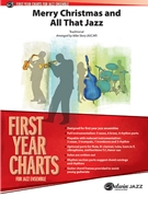 Merry Christmas and All That Jazz [Jazz Ensemble] by - Story Michael - for Conductor Score