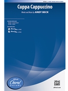Cuppa Cappuccino by Beck Andy for 3-Part Mixed and Piano