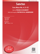 Sanctus from Mass No 4 D 452 by Schubert Franz - Liebergen Patrick M - for SATB and Piano